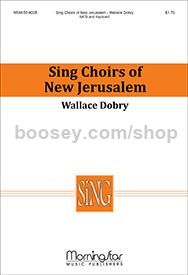 Sing Choirs of New Jerusalem