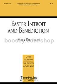 Easter Introit and Benediction