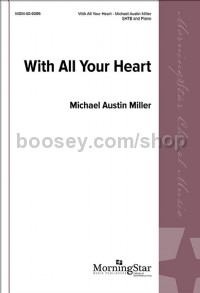 With All Your Heart (SATB Choral Score)