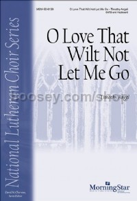 O Love That Wilt Not Let Me Go (SATB & keyboard)