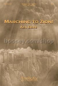 Marching to Zion!