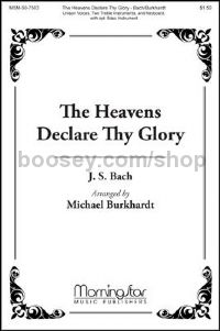 The Heavens Declare Thy Glory