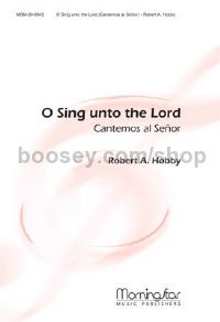 O Sing unto the Lord Cantemos al Se??lt-br>