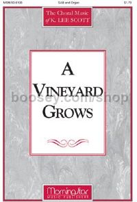 A Vineyard Grows