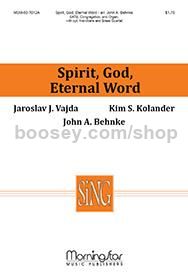 Spirit, God, Eternal Word