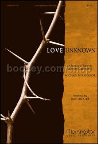 Love Unknown-Festival of Passion Readings & Hymns