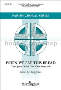When We Eat This Bread (Choral Score)