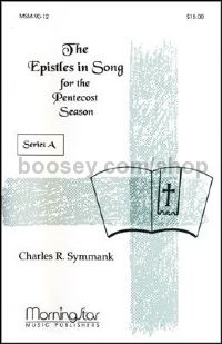Epistles in Song for Pentecost Season Series A