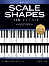 Scale Shapes For Piano – Grade 4 (2021 revised edition)