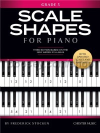 Scale Shapes For Piano – Grade 5 (2021 revised edition)