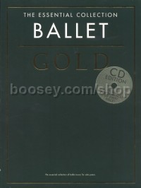 The Essential Collection: Ballet Gold (Score & CD)