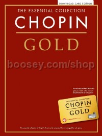 The Essential Collection: Chopin Gold (Score & Audio Download)