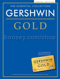 The Essential Collection: Gershwin Gold (Score & Audio Download)
