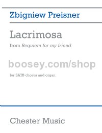 Lacrimosa (Requiem for My Friend) (Choral Score)