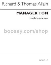 Manger Tom (Melody Instruments Part)