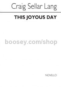 This Joyous Day (Choral Score)