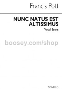 Nunc Natus est Altissimus (Vocal Score)