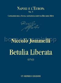 Betulia Liberata. Oratorio for 4 Voices, Choir & Instruments (score)