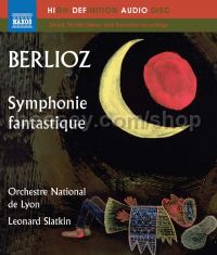 Symphonie Fantastique (Naxos Audio Blu-Ray Disc)