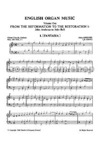 English Organ Music, Vol.I - From the Reformation to the Restoration