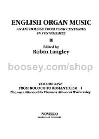 English Organ Music, Volume 9: From Rococo to Romanticism 1