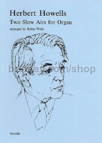 Two Slow Airs For Organ