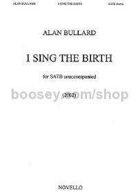 I Sing the Birth (SATB)