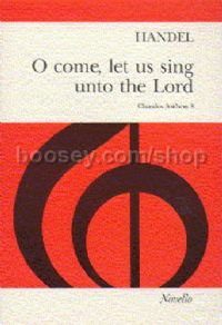 O Come, Let Us Sing Unto The Lord (SATB & Piano)