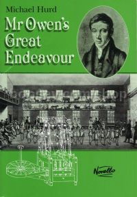 Mr Owen's Great Endeavour (Vocal Score)