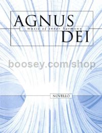 Agnus Dei: Music Of Inner Harmony (SATB)