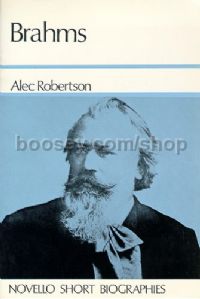 Novello Short Biography: Brahms (Book)