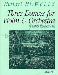 Three Dances for Violin & Orchestra (Piano Reduction)