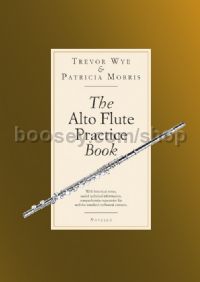 The Alto Flute Practice Book