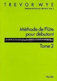 Methode De Flute Pour Debutant, Tome 2