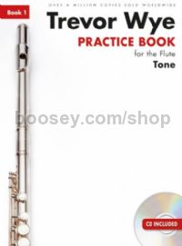 Practice Book for the Flute 1: Tone (+ CD) (revised edition)