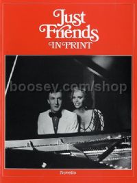 Just Friends, In Print (Voice & Piano)
