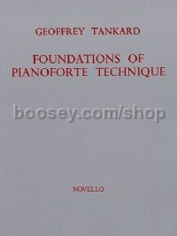 Foundations of Pianoforte Technique