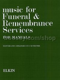 Music for Funeral & Remembrance Services (Organ)