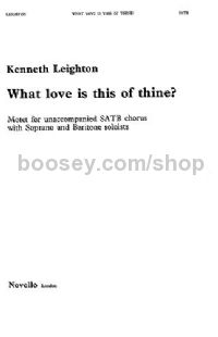 What Love Is This Of Thine? (SATB)