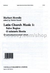 Latin Church Music 1: Salve Regina / O Salutaris Hostia