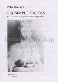 Six Simple Carols (SATB)