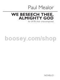 We Beseech Thee Almighty God (SATB)