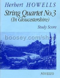 String Quartet No.3: In Gloucestershire (Study Score)