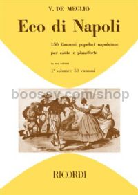 Eco di Napoli Vol.I - 50 Canzoni (Voice & Piano)