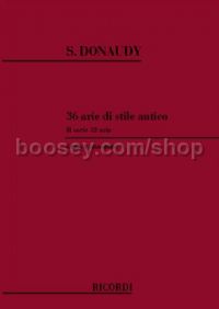 36 Arie di Stile antico, Vol.II (Voice & Piano)