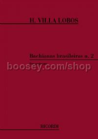 Bachianas brasileiras No.2 - Suite in 4 Tempi (Orchestra)