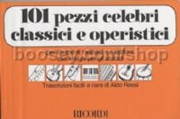 101 Pezzi Celebri Classici E Operistici (Piano)