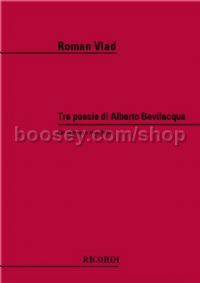 3 Poesie Di Alberto Bevilacqua (Soprano & Piano)