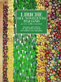 Liriche Del Novecento Italiano (Medium Voice & Piano)