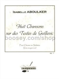 8 Chansons Sur Des Textes De Guillevic (Choral & Piano)